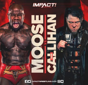Moose vs Sami Callihan Main Event Graphic