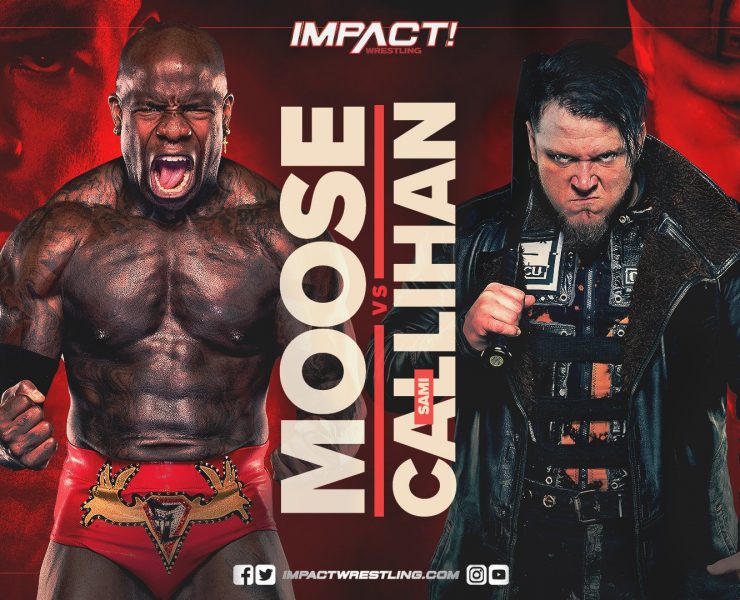Moose vs Sami Callihan Main Event Graphic