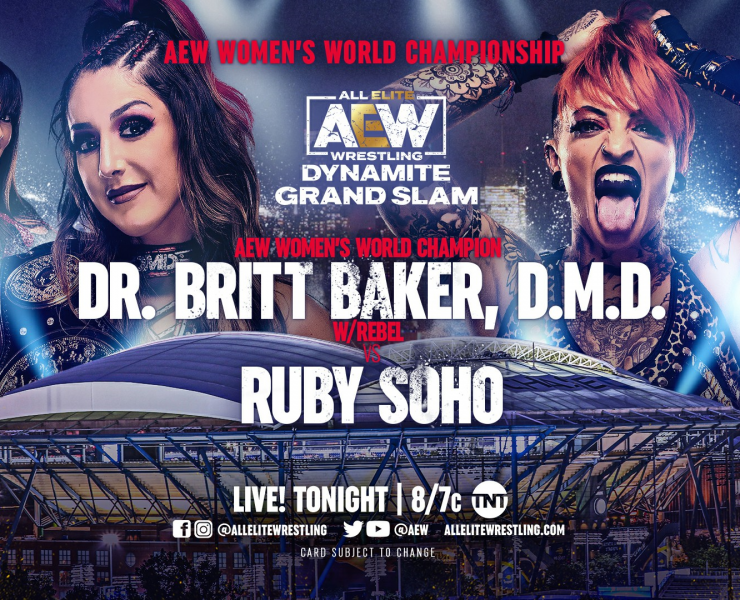 Dr. Britt Baker, DMD vs Ruby Soho main event graphic