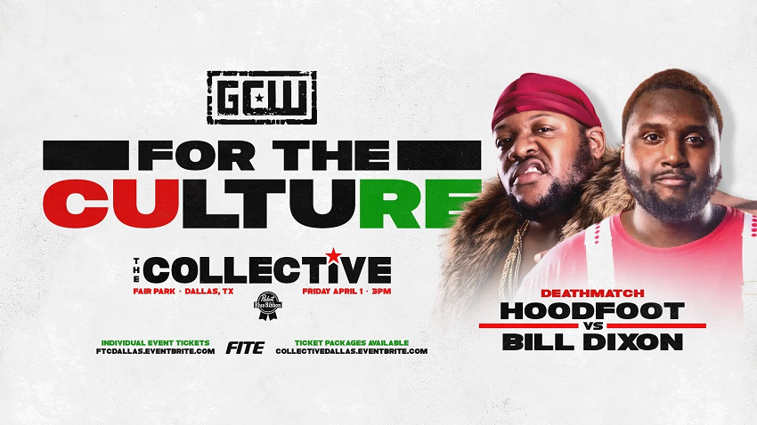 Hoodfoot vs Billy Dixon GCW's For the Culture 2022